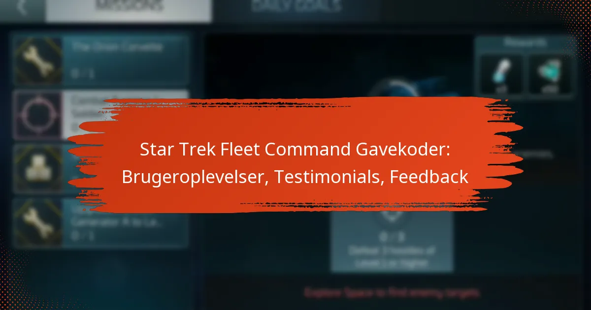 Star Trek Fleet Command Gavekoder: Brugeroplevelser, Testimonials, Feedback
