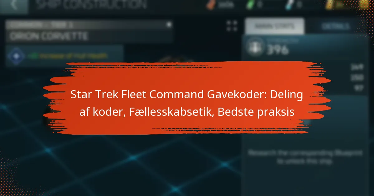 Star Trek Fleet Command Gavekoder: Deling af koder, Fællesskabsetik, Bedste praksis