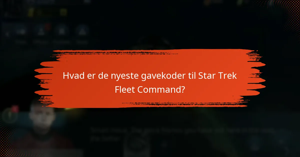 Hvordan kan spillere indløse gavekoder i Star Trek Fleet Command?