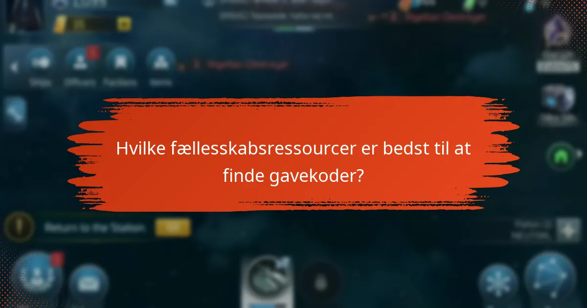 Hvilke fællesskabsressourcer er bedst til at finde gavekoder?