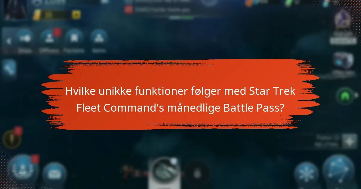 Hvilke bonusser kan jeg tjene ved at købe Star Trek Fleet Command’s månedlige Battle Pass?